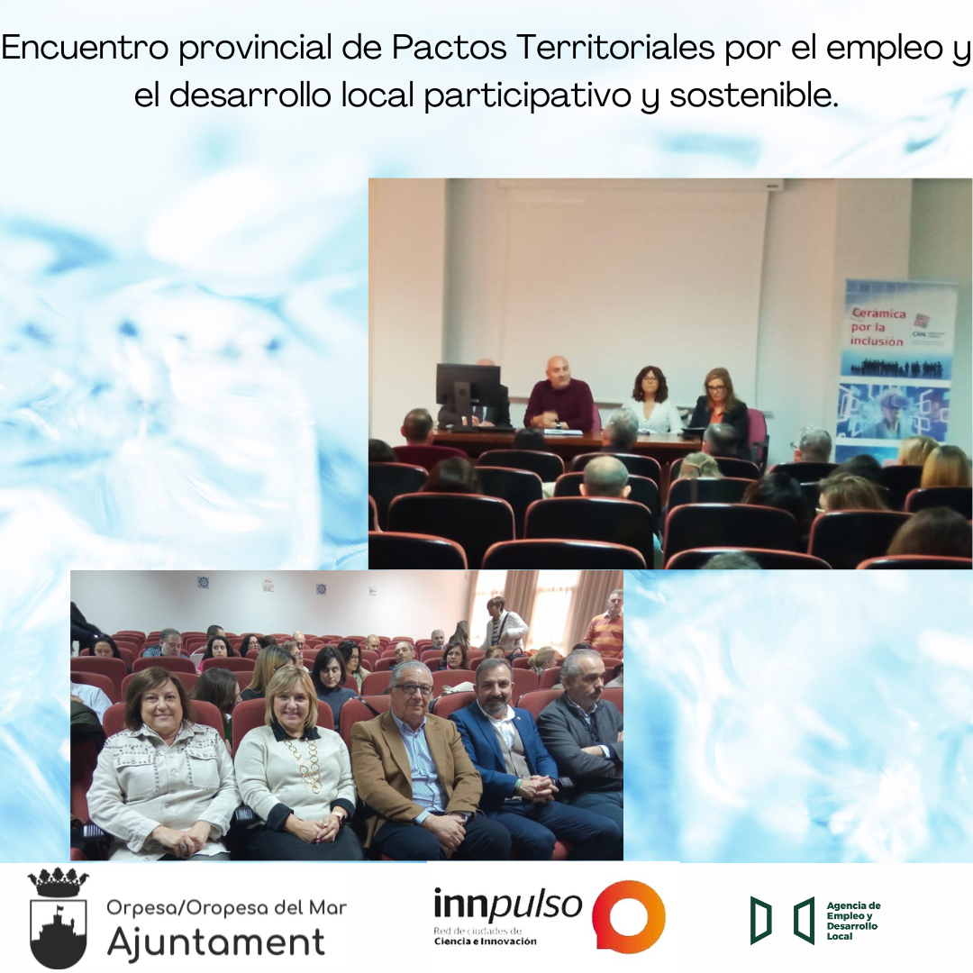 Encuentro provincial de Pactos Territoriales por el empleo y el desarrollo local participativo y sostenible.