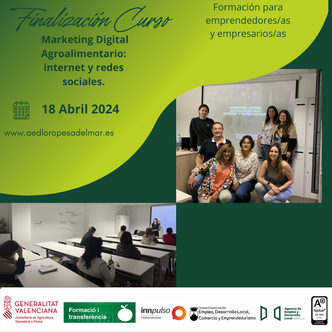 Finalización curso Marketing Digital Agroalimentario: internet y redes sociales.
