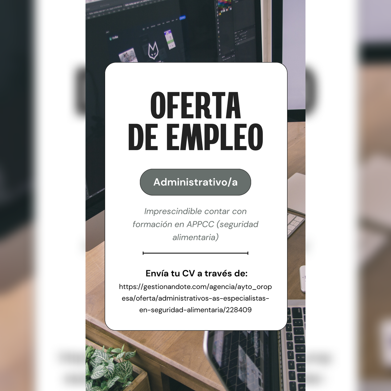 Oferta de empleo: "Administrativo/a especialista en seguridad alimentaria"