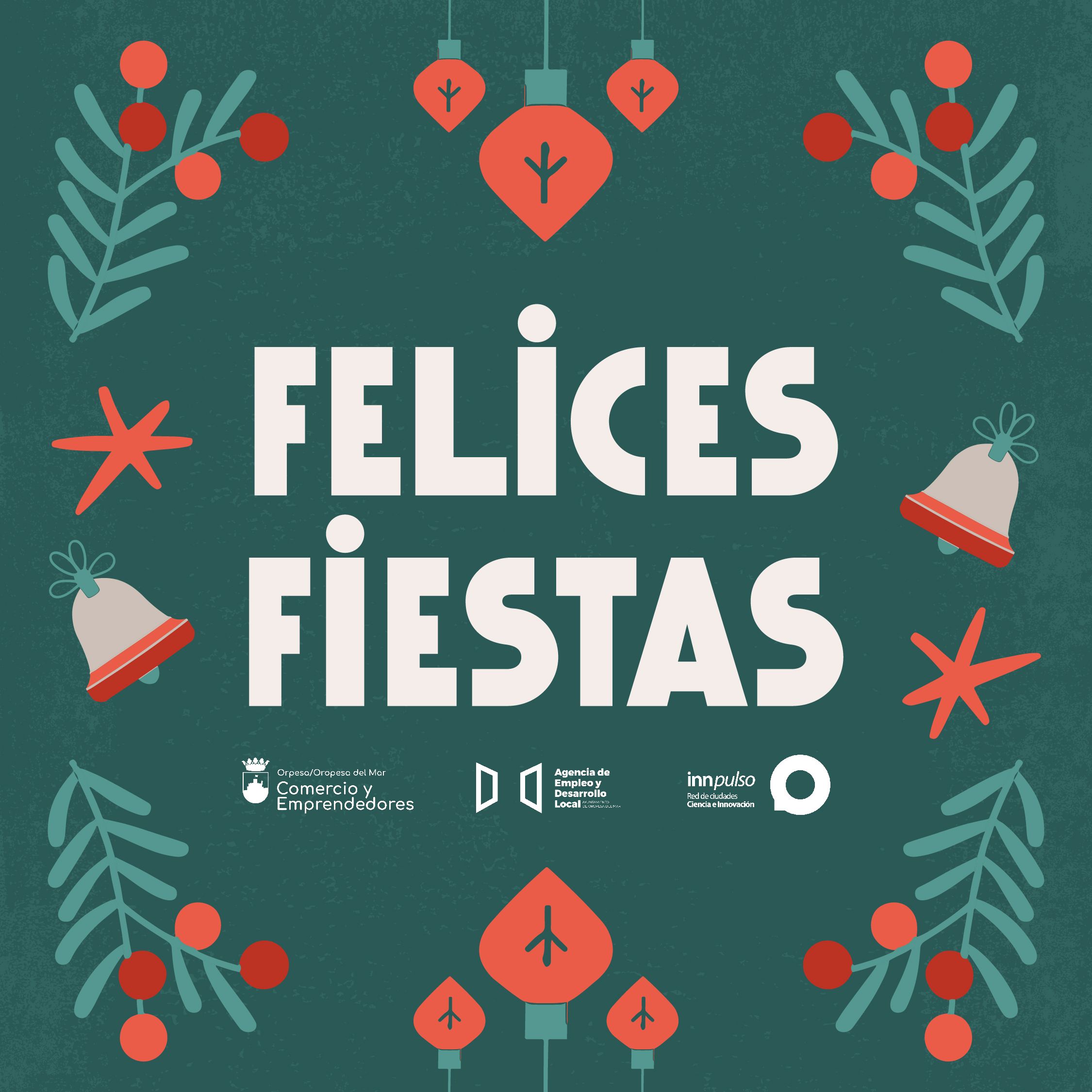 ¡FELICES FIESTAS!